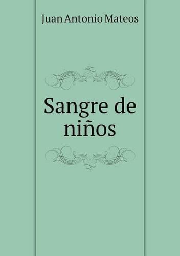 Cover image for Sangre de ninos