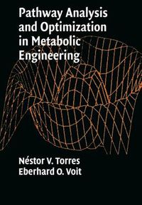 Cover image for Pathway Analysis and Optimization in Metabolic Engineering