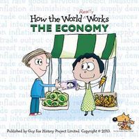 Cover image for How the World Really Works: the Economy