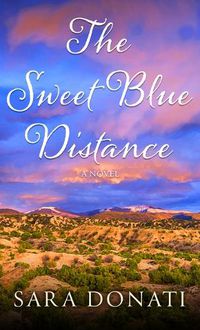 Cover image for The Sweet Blue Distance