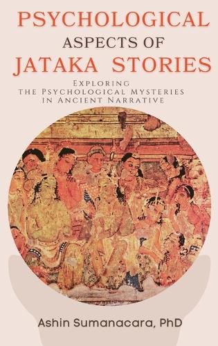 Cover image for Psychological Aspects of Jataka Stories