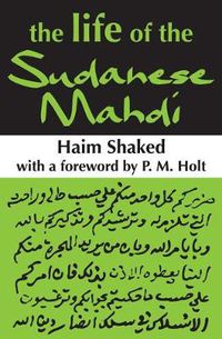Cover image for The Life of the Sudanese Mahdi