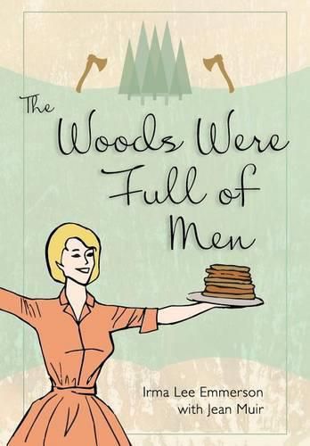 Cover image for The Woods Were Full of Men