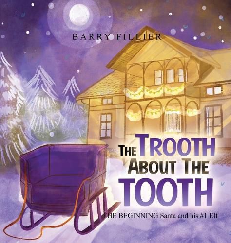 Cover image for The Trooth About The Tooth