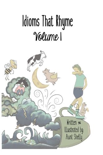Cover image for Idioms That Rhyme Volume 1