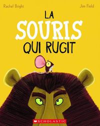 Cover image for La Souris Qui Rugit