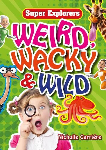 Cover image for Weird, Wacky & Wild