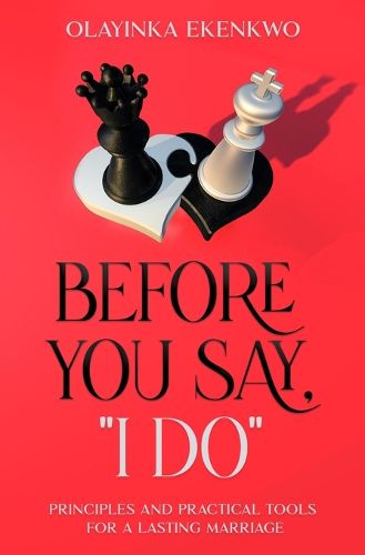 Cover image for Before You Say, "I Do"