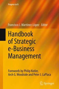 Cover image for Handbook of Strategic e-Business Management