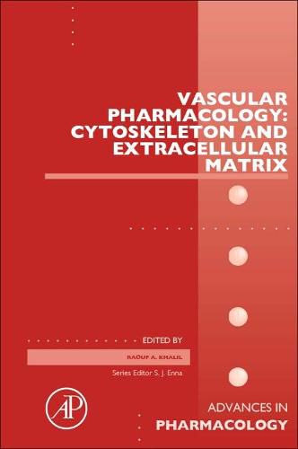 Cover image for Vascular Pharmacology: Cytoskeleton and Extracellular Matrix
