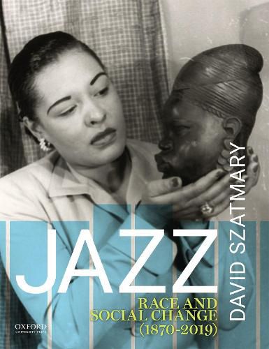 Cover image for Jazz: Race and Social Change (1870-2019)