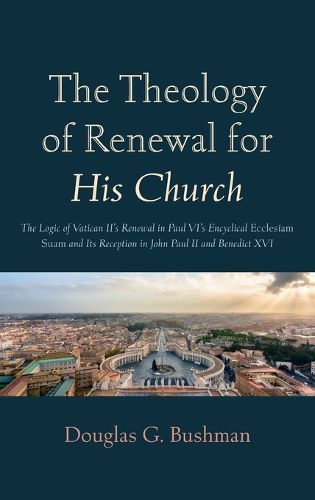 Cover image for The Theology of Renewal for His Church
