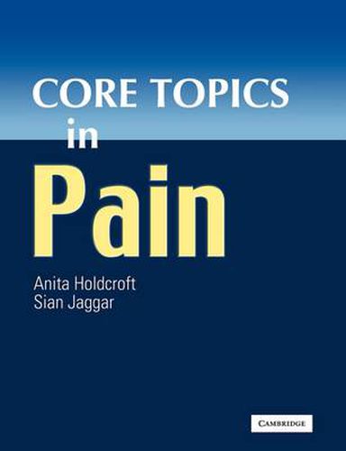 Cover image for Core Topics in Pain