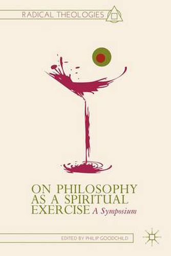 Cover image for On Philosophy as a Spiritual Exercise: A Symposium