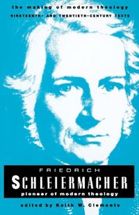 Cover image for Friedrich Schleiermacher: Pioneer of Modern Theology