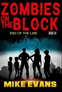 Cover image for Zombies on The Block End of The Line