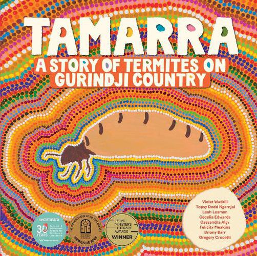 Cover image for Tamarra: A Story of Termites on Gurindji Country 