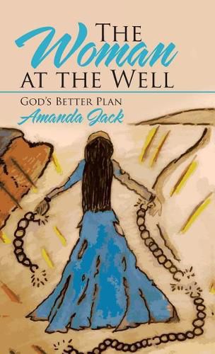 Cover image for The Woman at the Well: God's Better Plan