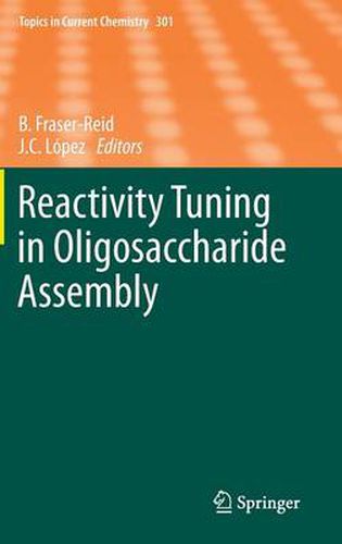 Reactivity Tuning in Oligosaccharide Assembly