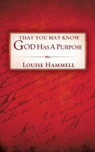 Cover image for That You May Know God Has a Purpose