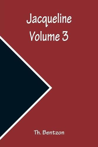 Cover image for Jacqueline - Volume 3