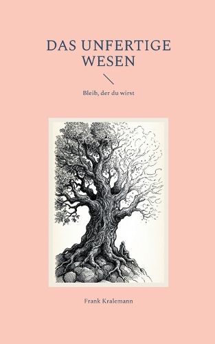 Cover image for Das unfertige Wesen