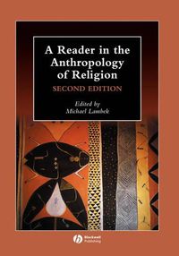 Cover image for A Reader in the Anthropology of Religion