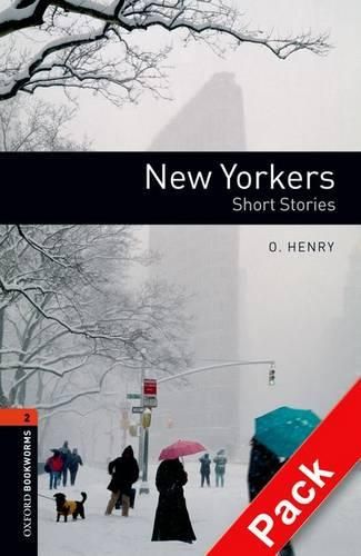 Cover image for Oxford Bookworms 3e S2 New Yorkers American English (Pack)