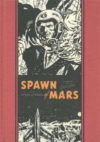 Cover image for Spawn Of Mars & Other Stories