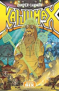 Cover image for Kaijumax Season 6: Volume 6