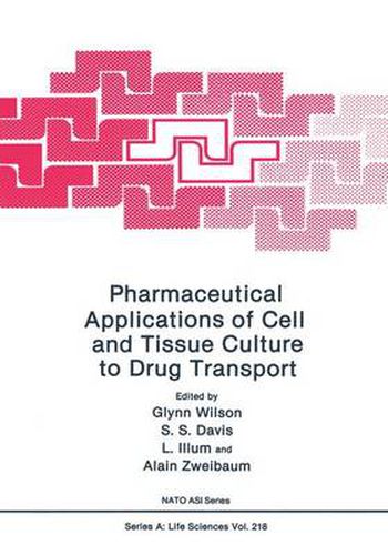 Cover image for Pharmaceutical Applications of Cell and Tissue Culture to Drug Transport