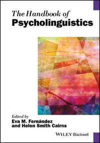 Cover image for The Handbook of Psycholinguistics