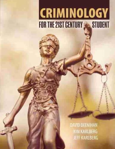 Cover image for Criminology for the 21st Century Student