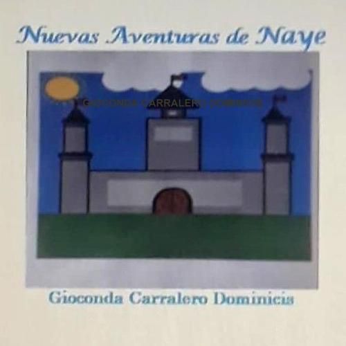 Cover image for NUEVAS AVENTURAS DE NAYE