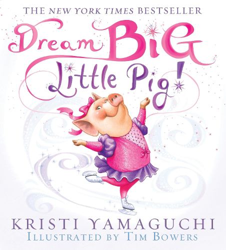 Cover image for Dream Big, Little Pig!