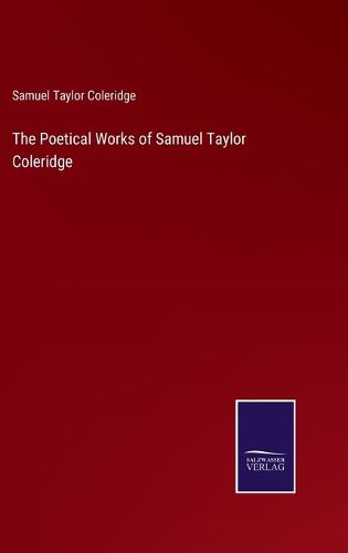 Cover image for The Poetical Works of Samuel Taylor Coleridge