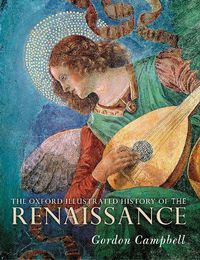 Cover image for The Oxford Illustrated History of the Renaissance