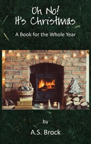 Cover image for Oh No! It's Christmas: A Book for the Whole Year