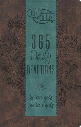 Cover image for Teen to Teen: 365 Daily Devotions by Teen Girls for Teen Girls