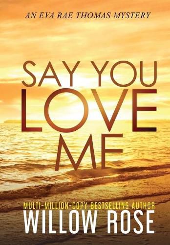 Cover image for Say You Love Me