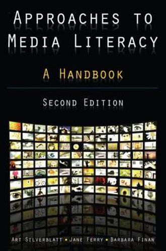 Cover image for Approaches to Media Literacy: A Handbook: A Handbook