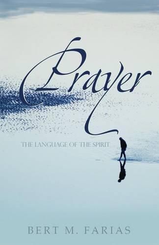 Cover image for Prayer: The Language of the Spirit