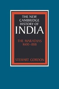 Cover image for The Marathas 1600-1818