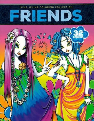 Cover image for Friends--32 Designs; Myka Jelina Coloring Collection