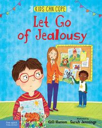 Cover image for Let Go of Jealousy