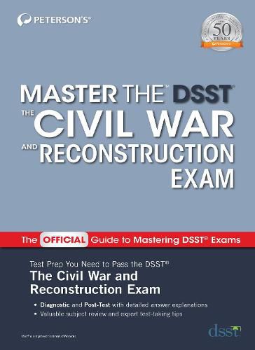 Cover image for Master the DSST The Civil War and Reconstruction Exam