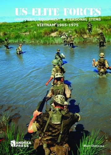 Cover image for US Elite Forces: Uniforms, Equipment & Personal Items Vietnam 1965-1975