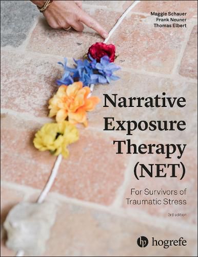 Cover image for Narrative Exposure Therapy (NET) For Survivors of Traumatic Stress