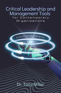 Cover image for Critical Leadership and Management Tools for Contemporary Organizations