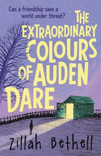 Cover image for The Extraordinary Colours of Auden Dare